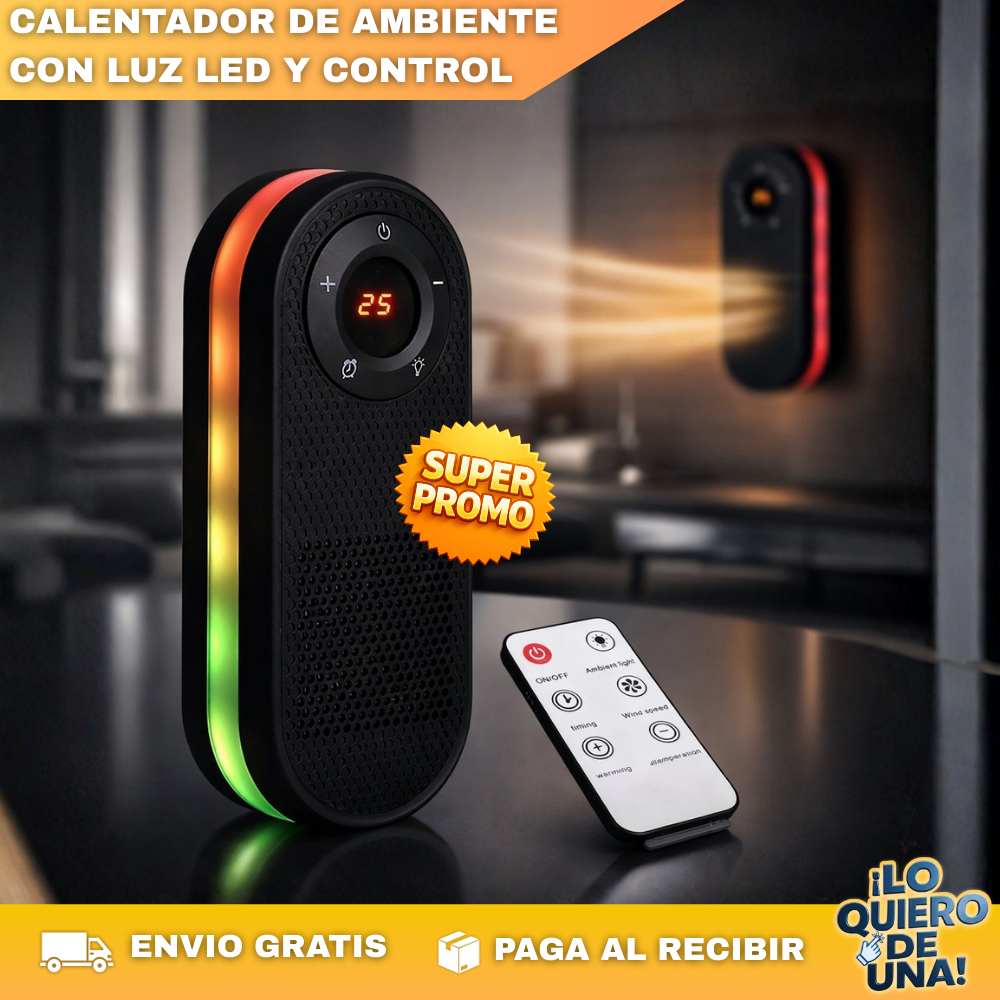 Calentador Ambiente con Control  luz LED